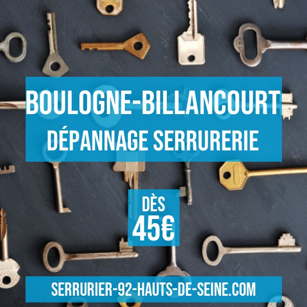 Serrurier Boulogne-Billancourt 92