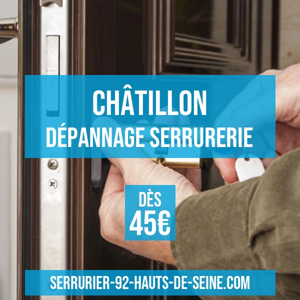 Serrurier Chatillon 92